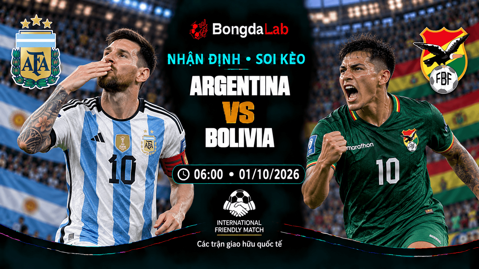 Nhận định soi kèo Argentina vs Bolivia 07:00 ngày 01/10/2026