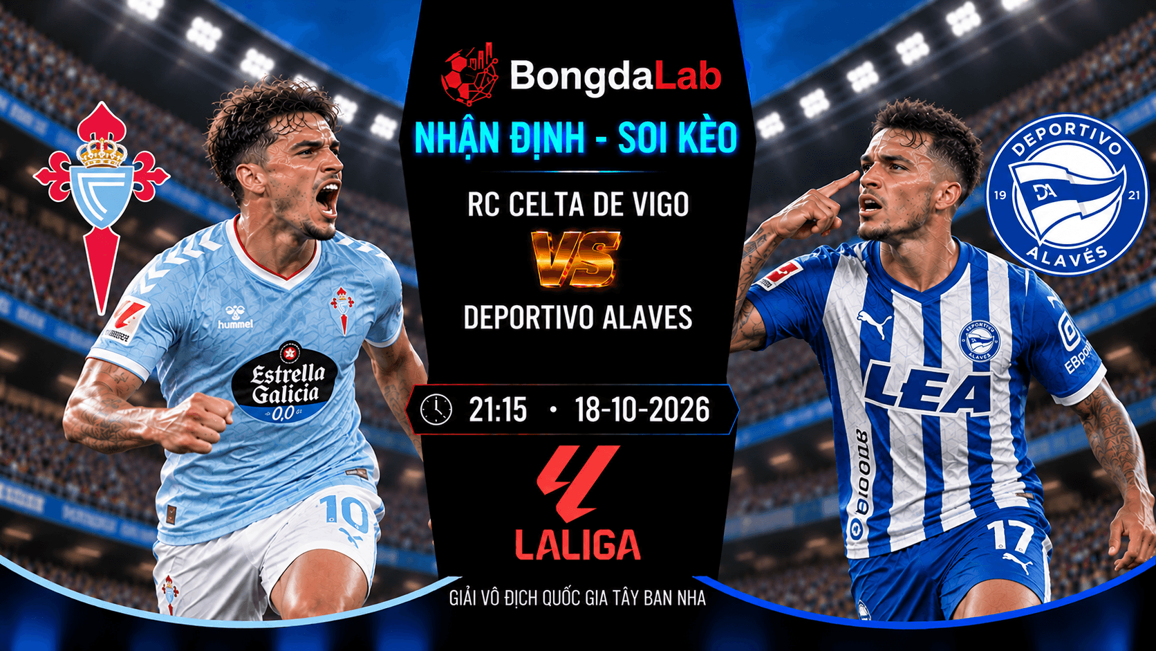 Nhận định Celta Vigo vs Deportivo Alavés vòng 9 La Liga