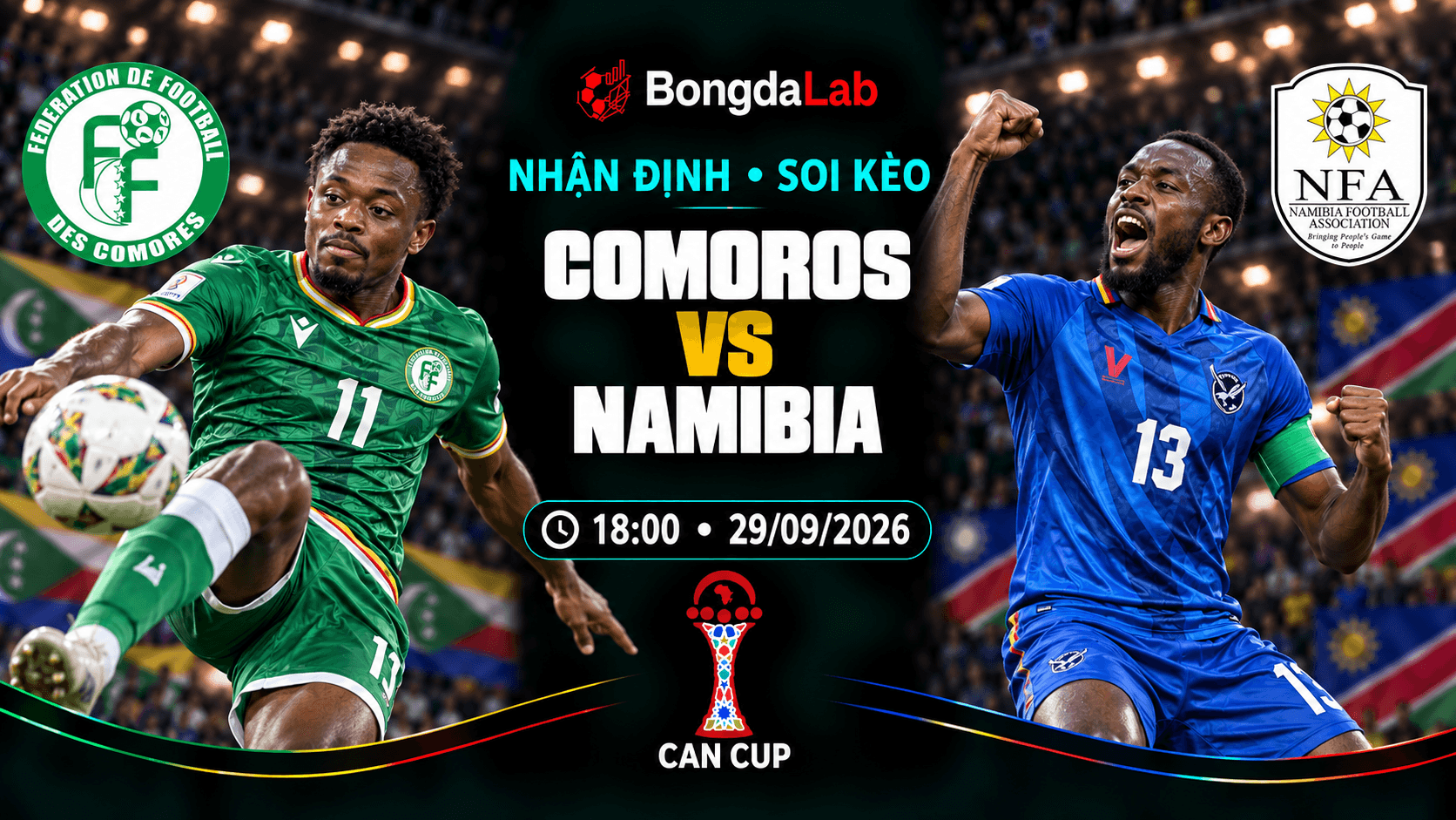 Nhận định soi kèo Comoros vs Namibia 18:00 ngày 29/09/2026