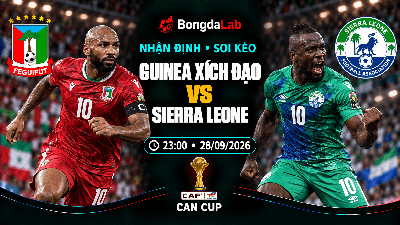 Nhận định soi kèo Equatorial Guinea vs Sierra Leone 23:00 ngày 28/09/2026