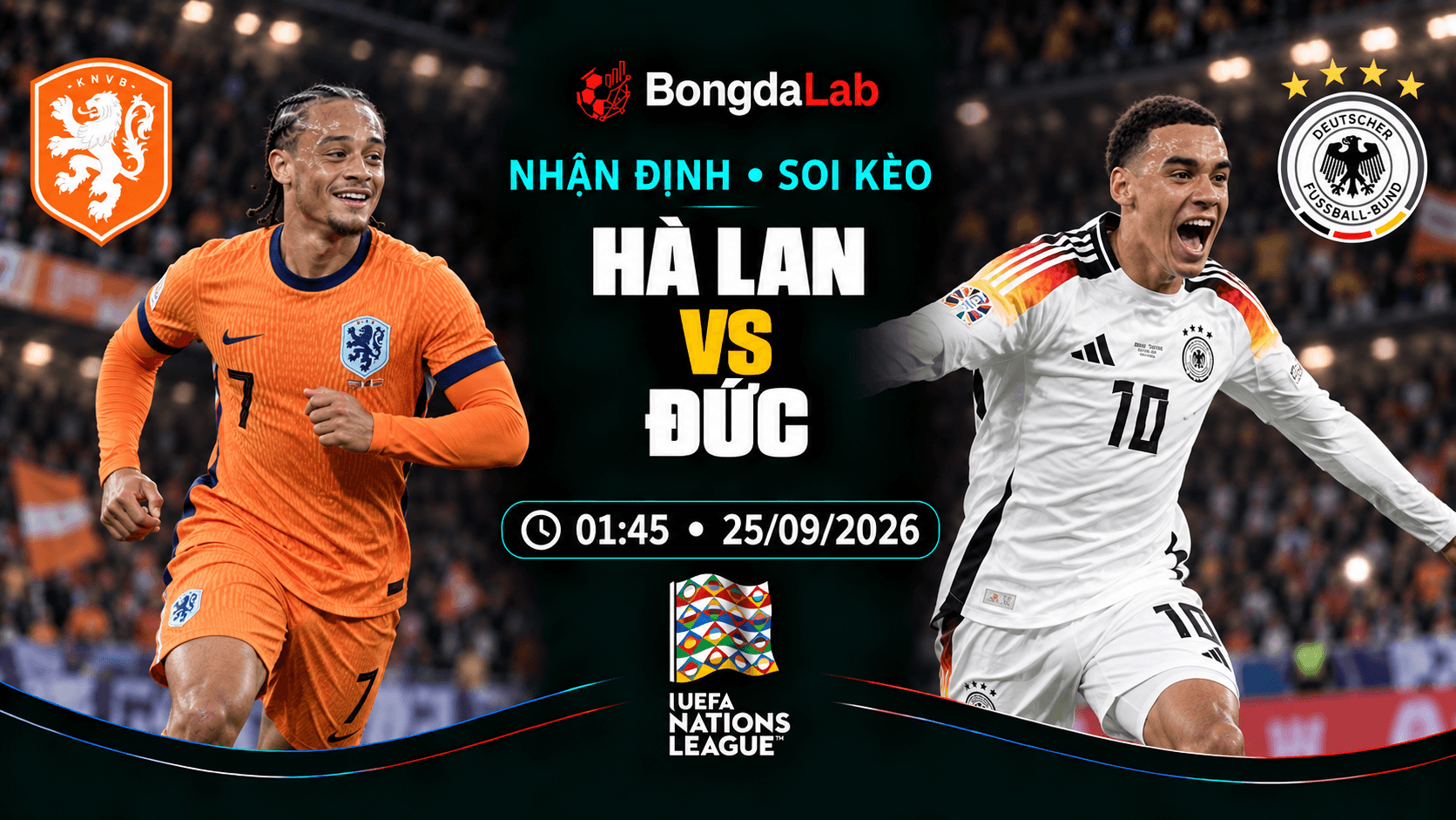 Nhận định, soi kèo UEFA Nations League: Netherlands vs Germany, 01:45 ngày 25/09/2026