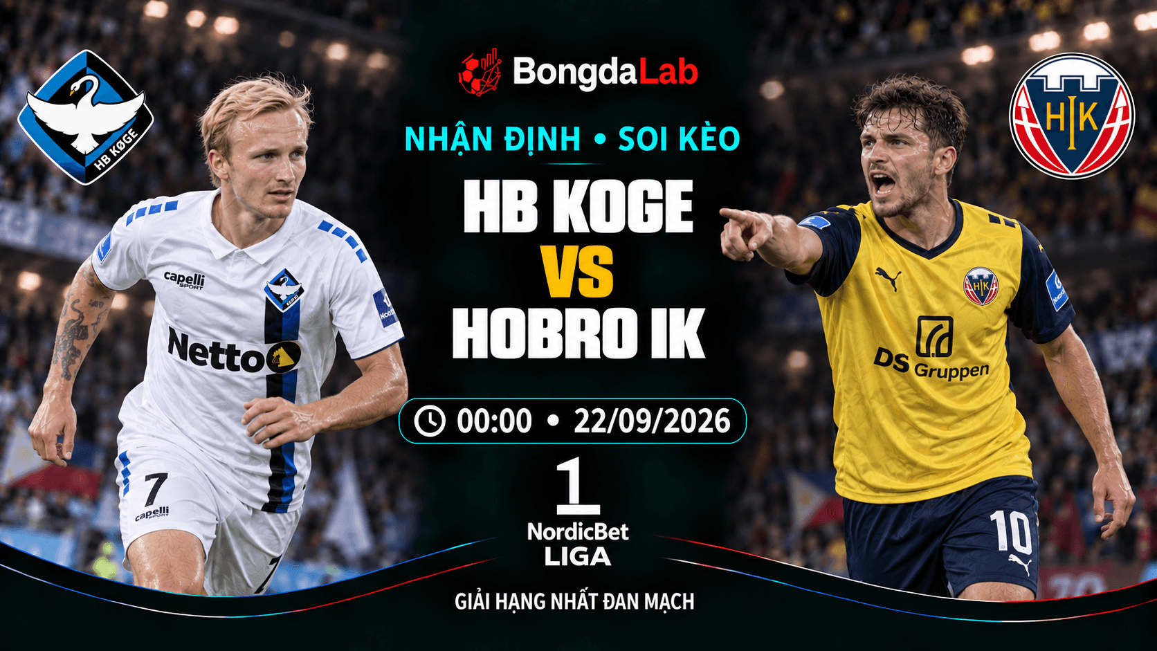 Nhận định soi kèo HB Koge vs Hobro IK 00:00 ngày 22/09/2026
