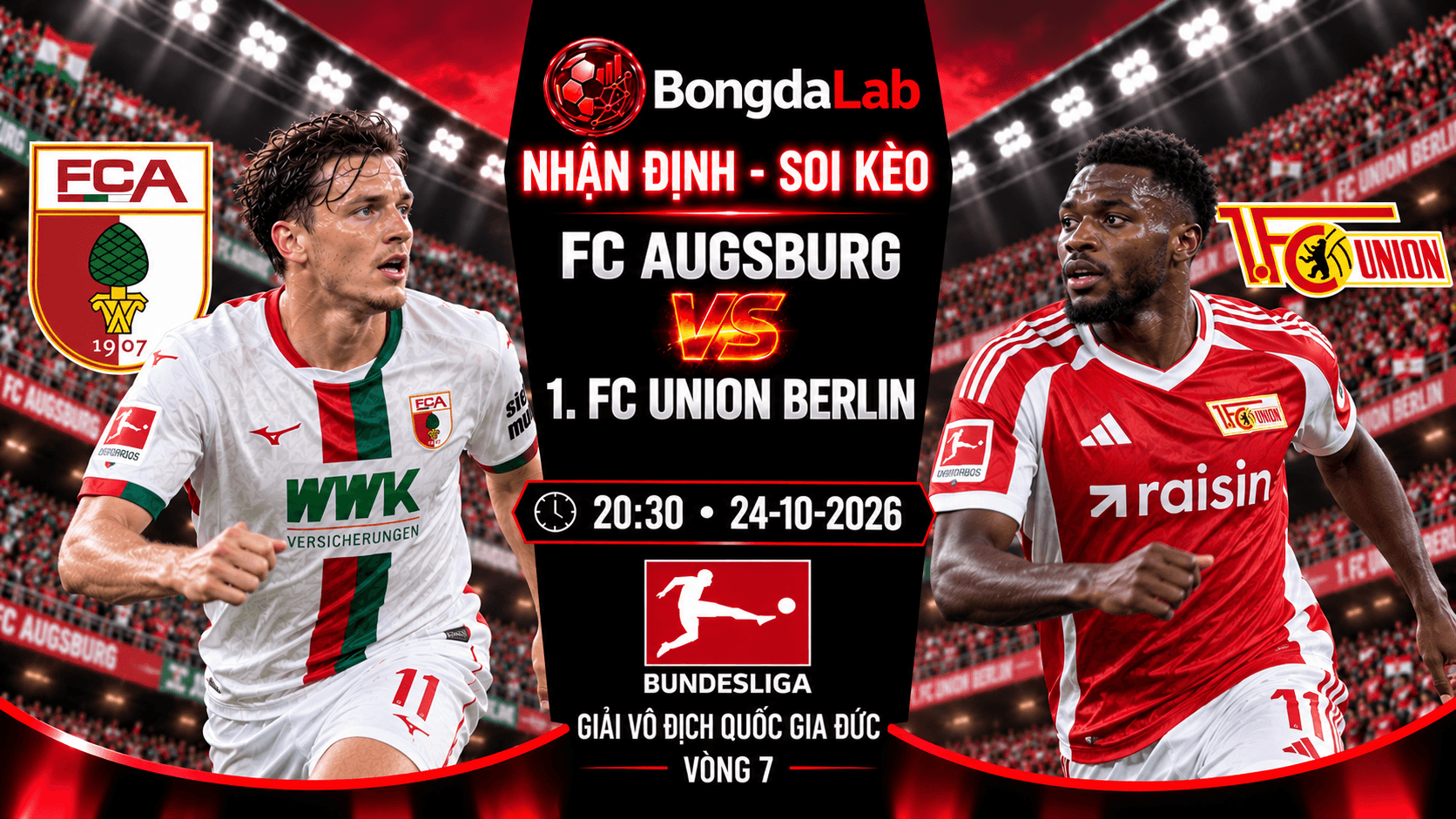 Nhận định FC Augsburg vs Union Berlin 20:30 ngày 24/10 Bundesliga vòng 7