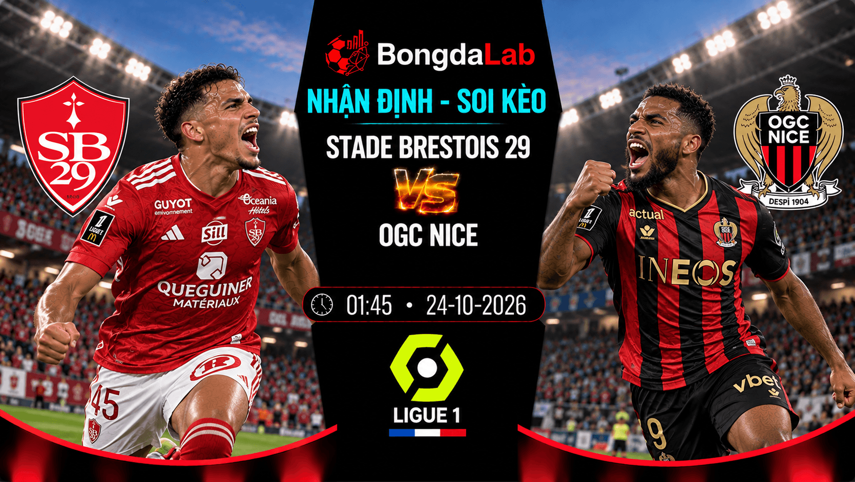 Nhận định Stade Brestois 29 vs OGC Nice 01:45 ngày 24/10 Ligue 1 vòng 8