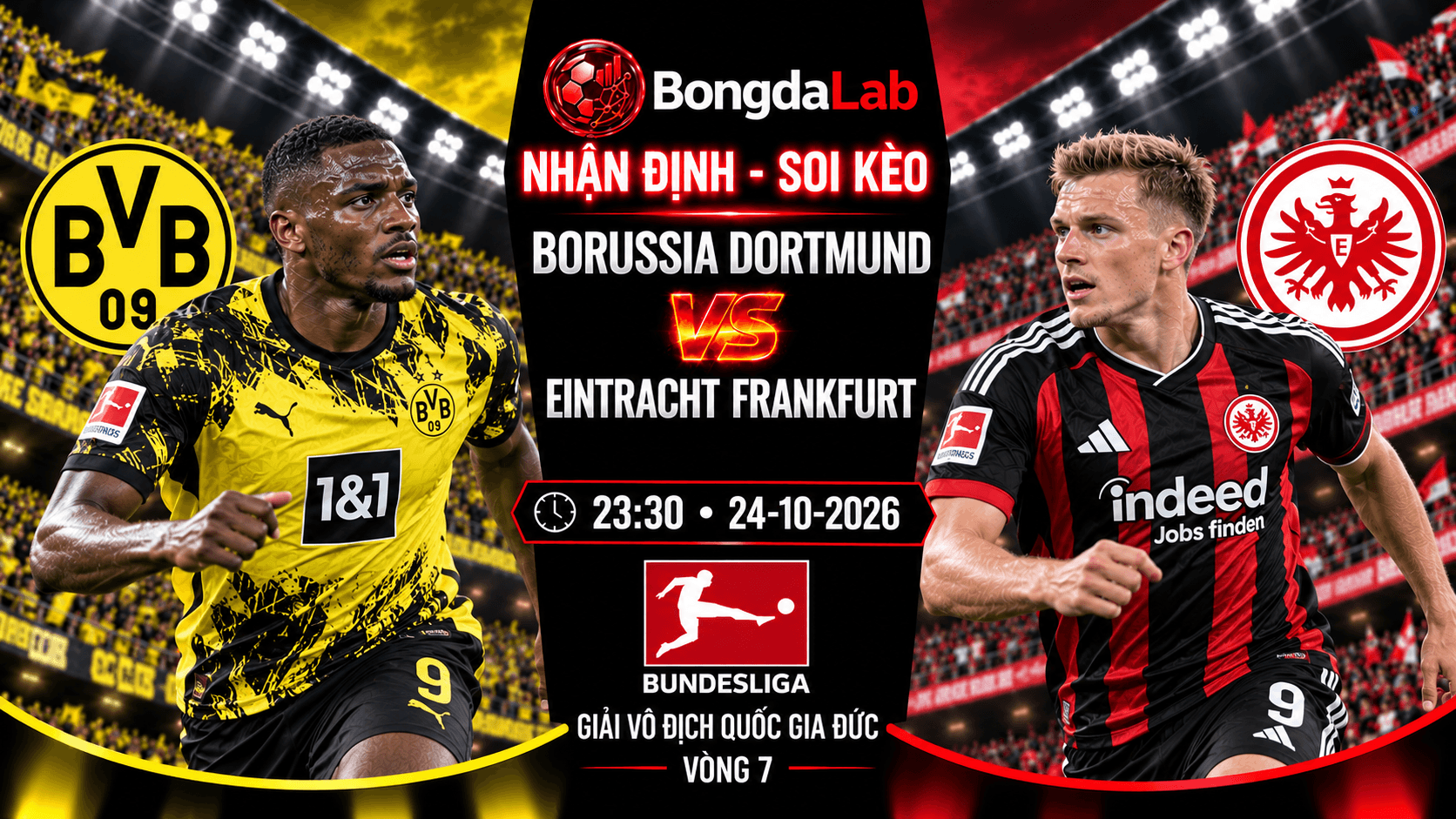 Nhận định Borussia Dortmund vs Eintracht Frankfurt 23:30 ngày 24/10 Bundesliga vòng 7