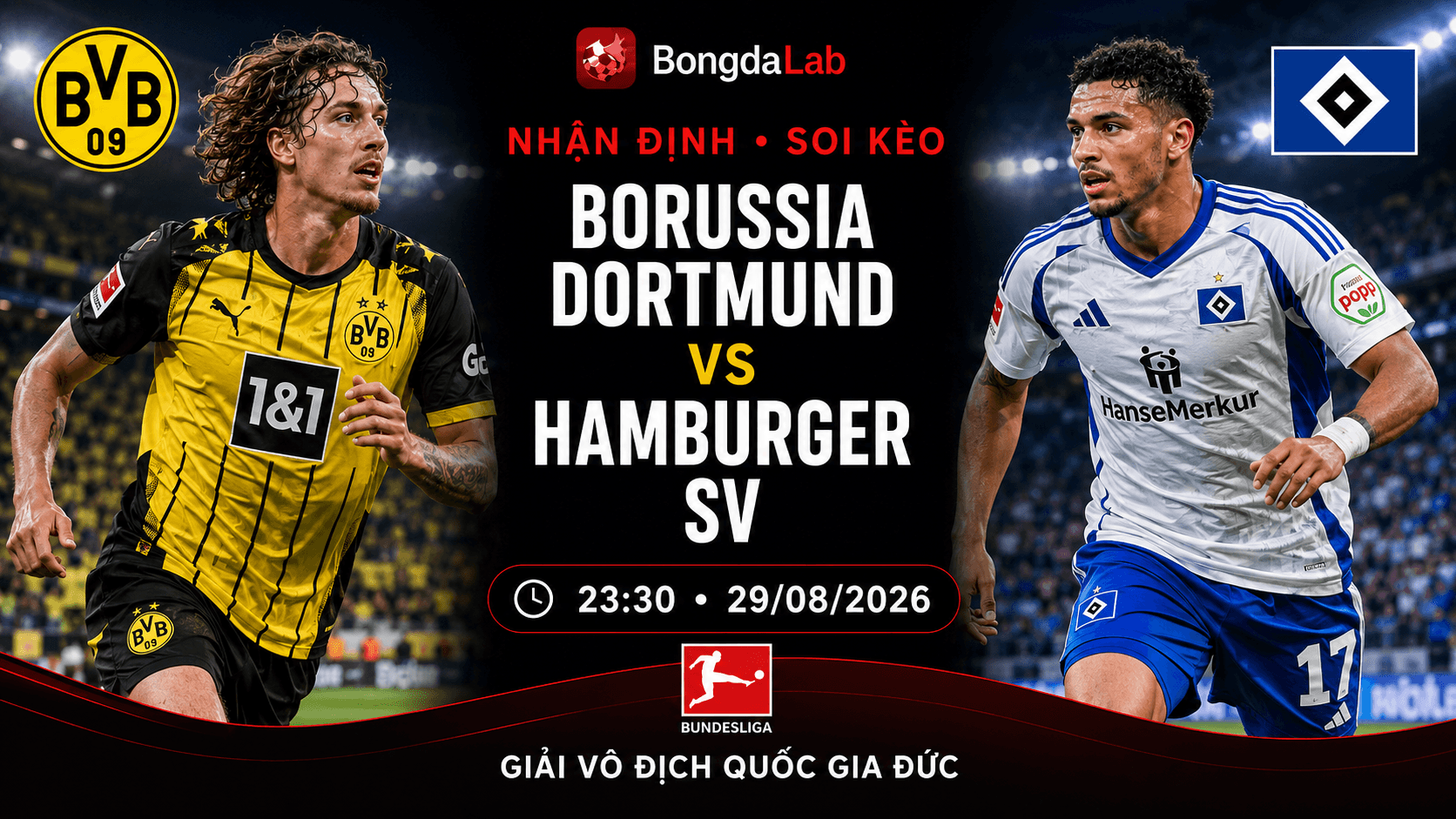 Nhận định, soi kèo Dortmund vs Hamburg vòng 1 Bundesliga 2026/27