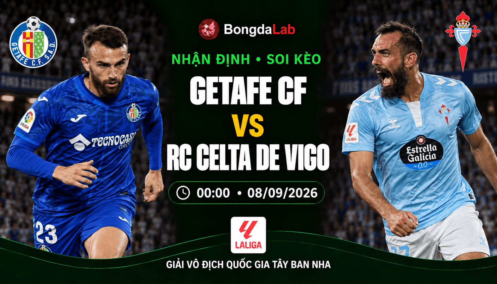 Nhận định soi kèo Getafe vs Celta vòng 4 La Liga 2026/27
