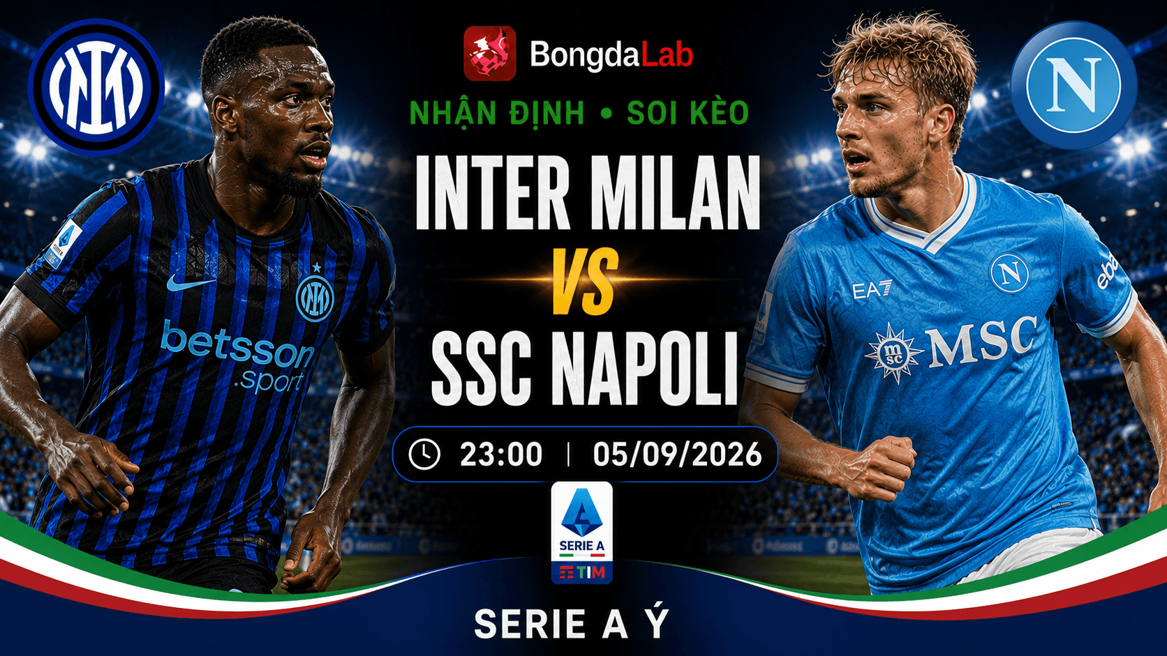 Nhận định soi kèo Inter Milan vs Napoli vòng 3 Serie A 2026/27