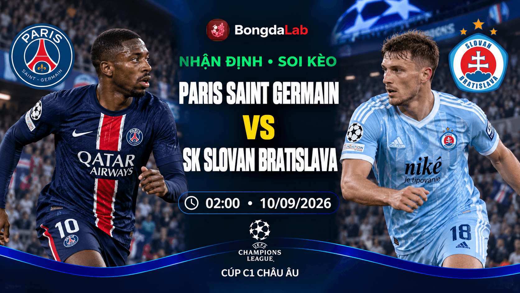 Nhận định soi kèo PSG vs Slovan Bratislava Champions League 2026/27