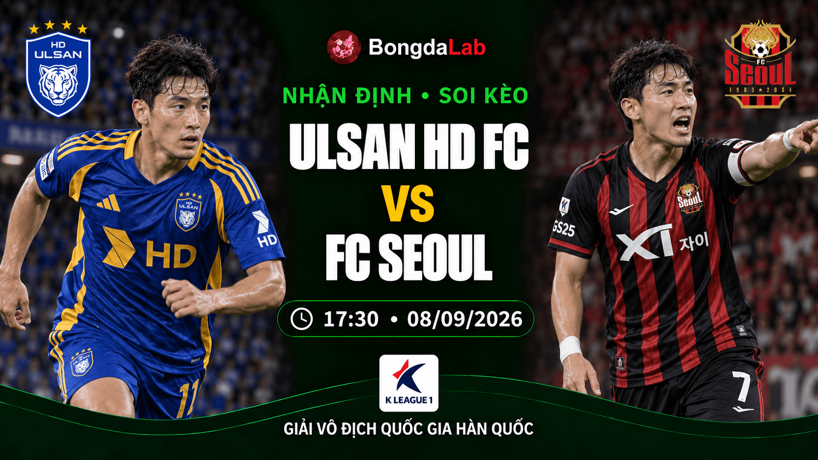 Nhận định soi kèo Ulsan HD vs FC Seoul vòng 28 K League 1 2026