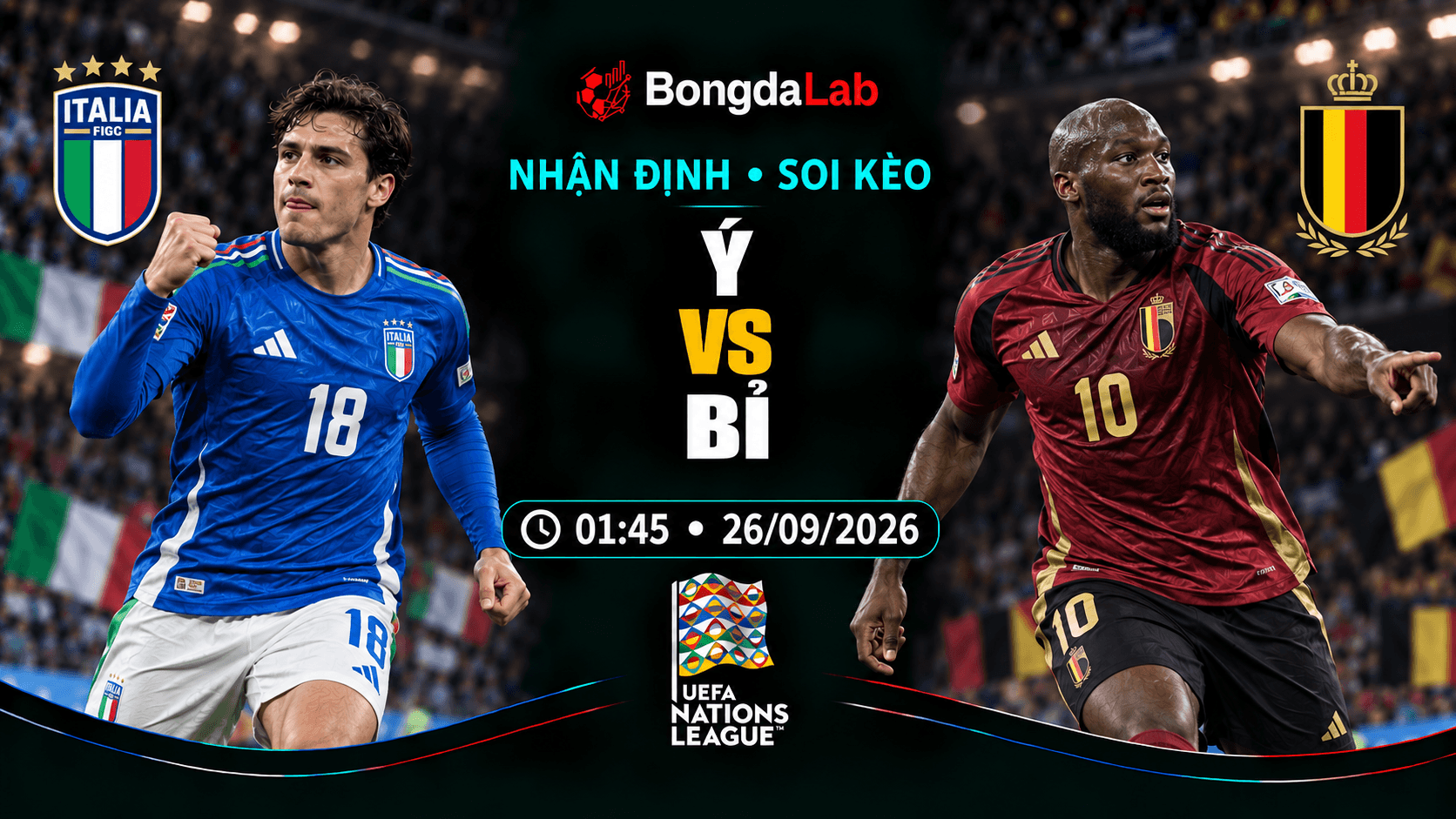 Nhận định, soi kèo UEFA Nations League: Italy vs Belgium, 01:45 ngày 26/09/2026