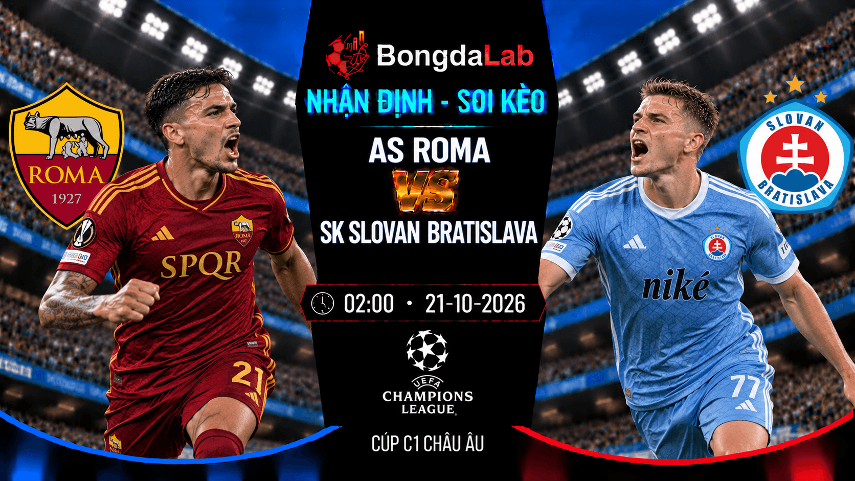 Nhận định soi kèo AS Roma vs SK Slovan Bratislava vòng 3 Cúp C1 Châu Âu