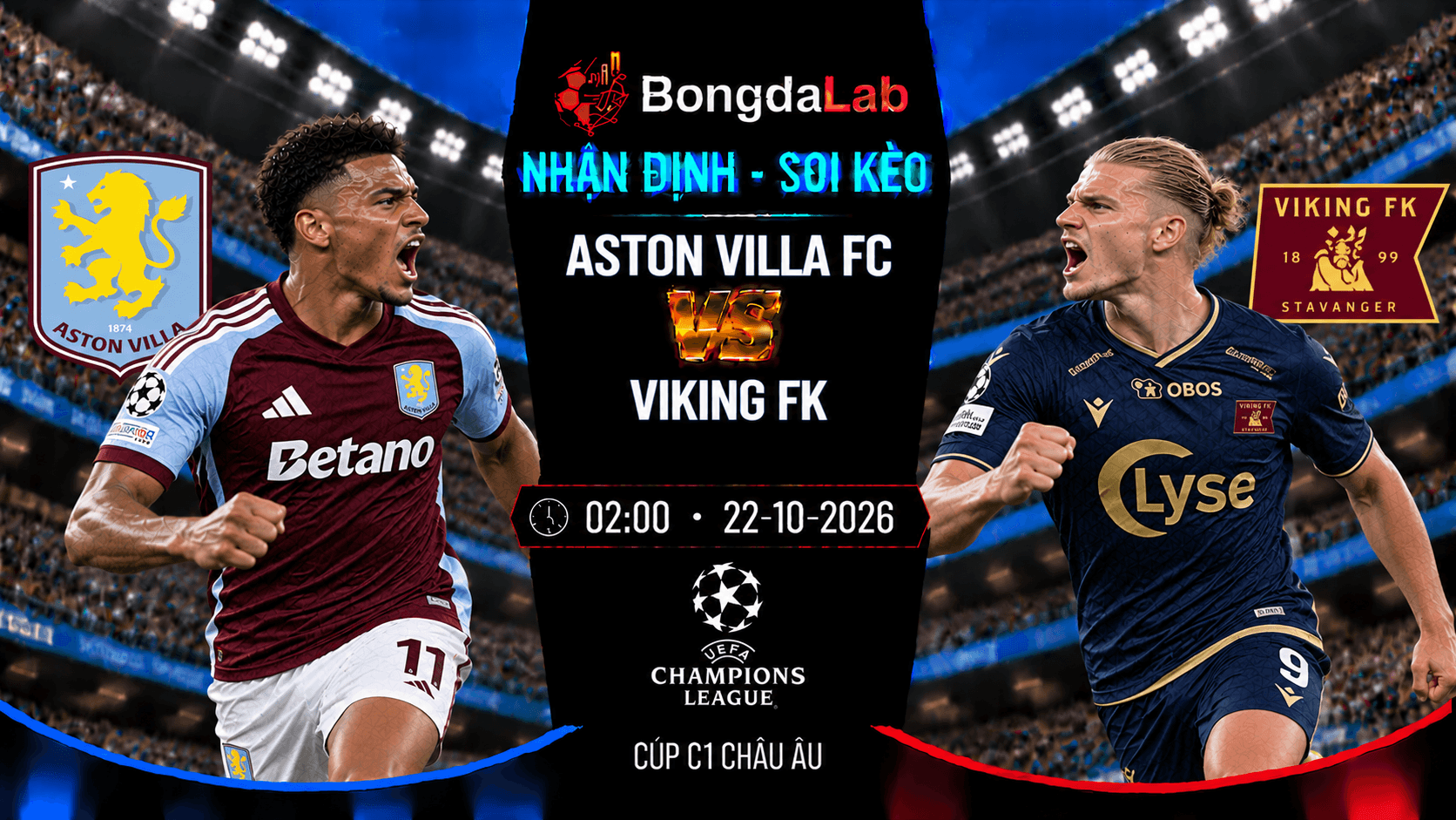 Nhận định soi kèo Aston Villa FC vs Viking FK vòng 3 Cúp C1 Châu Âu