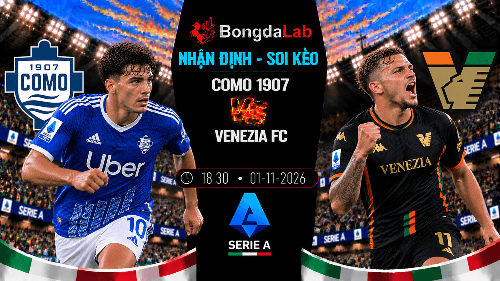 Nhận định soi kèo Como 1907 vs Venezia FC 01/11/2026
