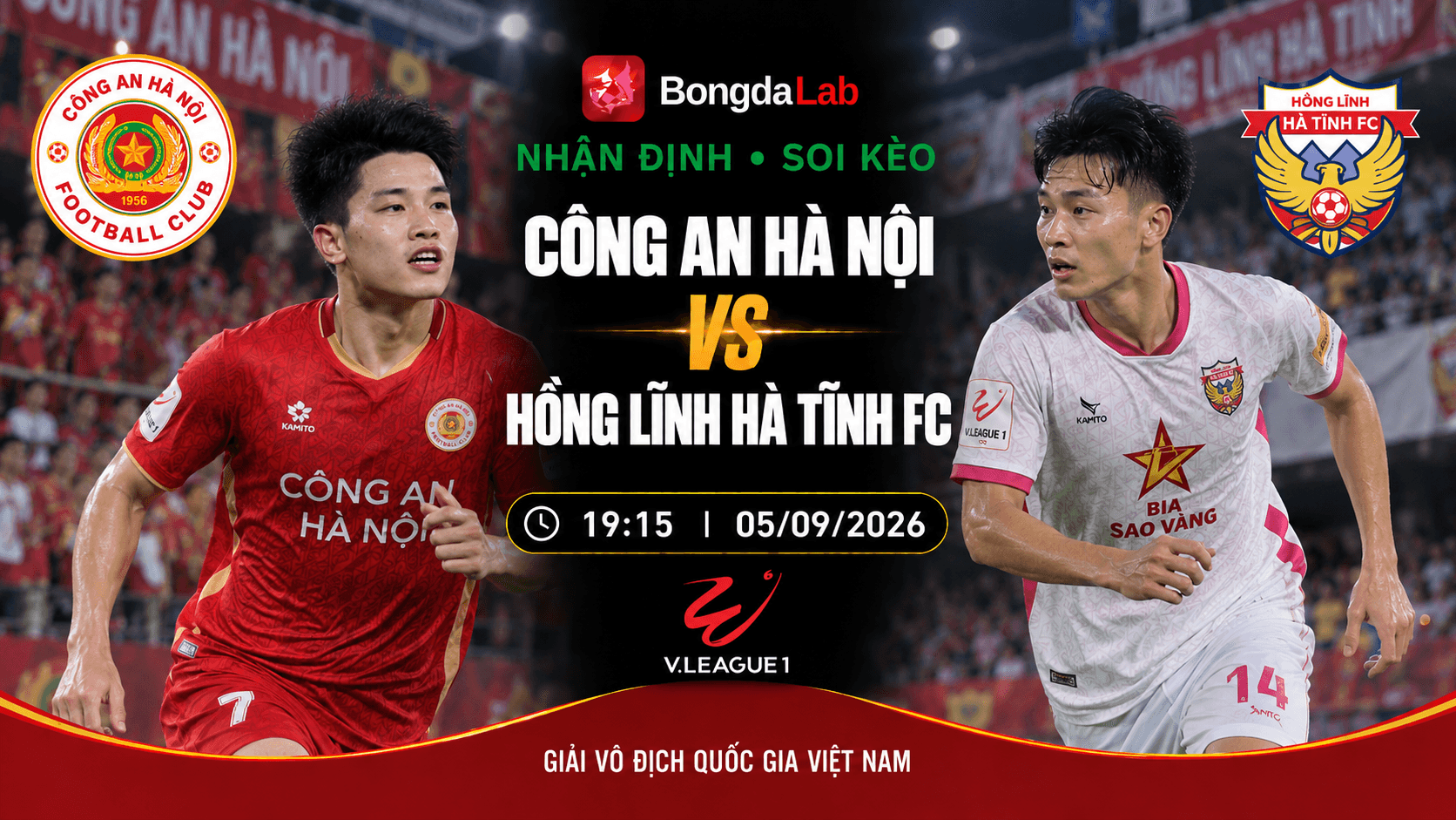 Nhận định Công An Hà Nội vs Hồng Lĩnh Hà Tĩnh FC 19h15 ngày 05/09/2026