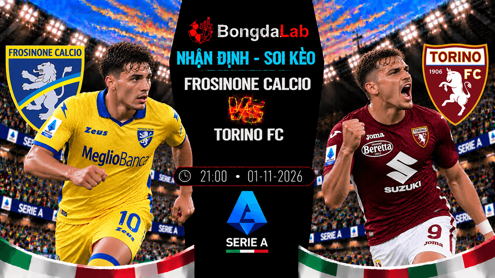 Nhận định soi kèo Frosinone Calcio vs Torino FC 01/11/2026