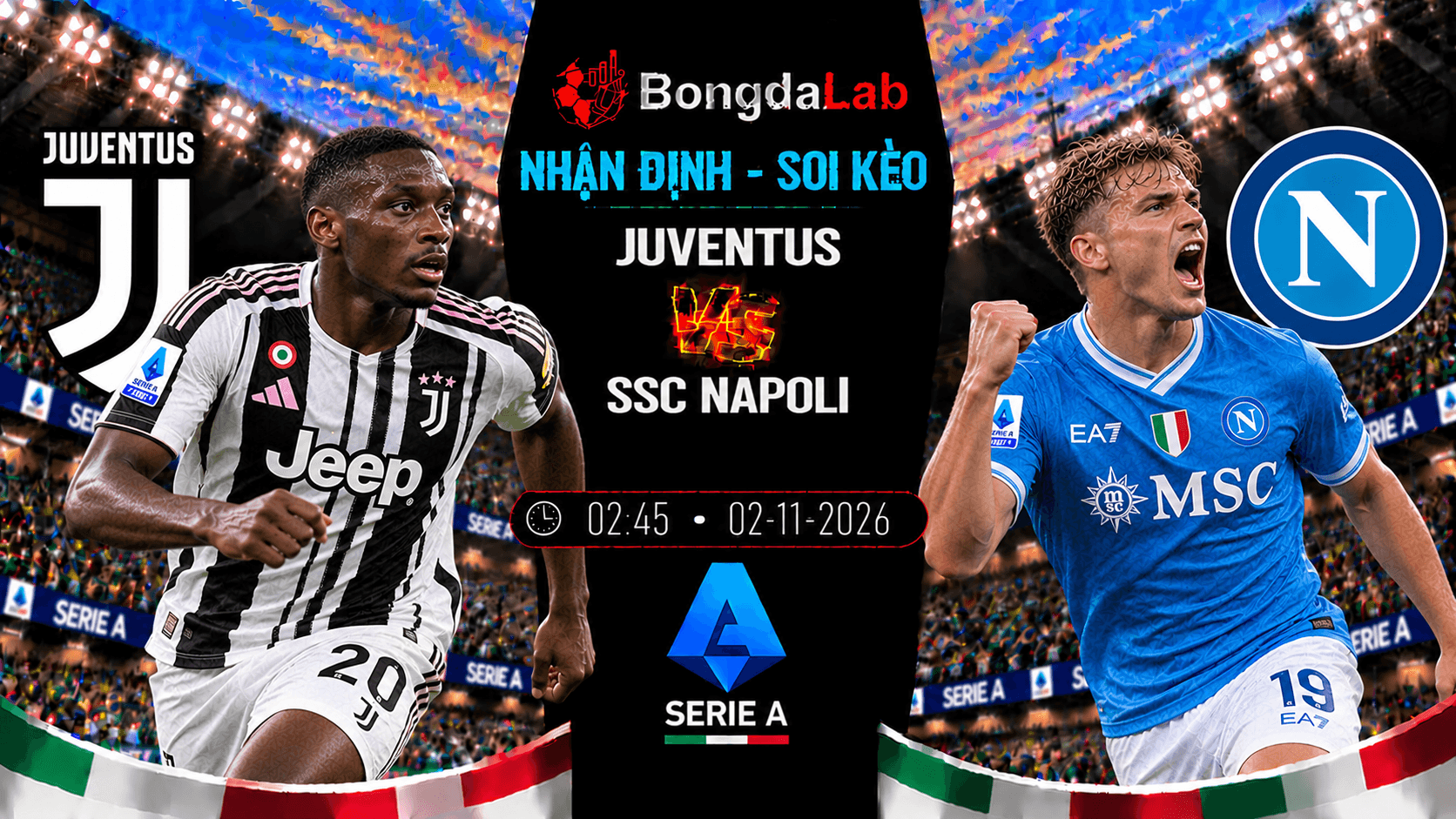 Nhận định soi kèo Juventus vs SSC Napoli 02/11/2026