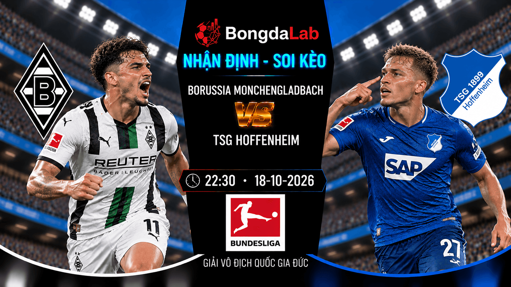 Nhận định soi kèo Borussia Mönchengladbach vs TSG Hoffenheim vòng 6 Bundesliga ngày 18/10/2026