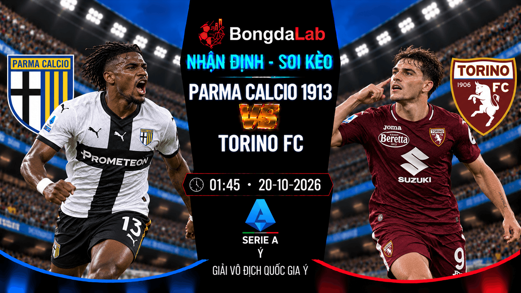 Nhận định soi kèo Parma Calcio 1913 vs Torino FC vòng 7 Serie A