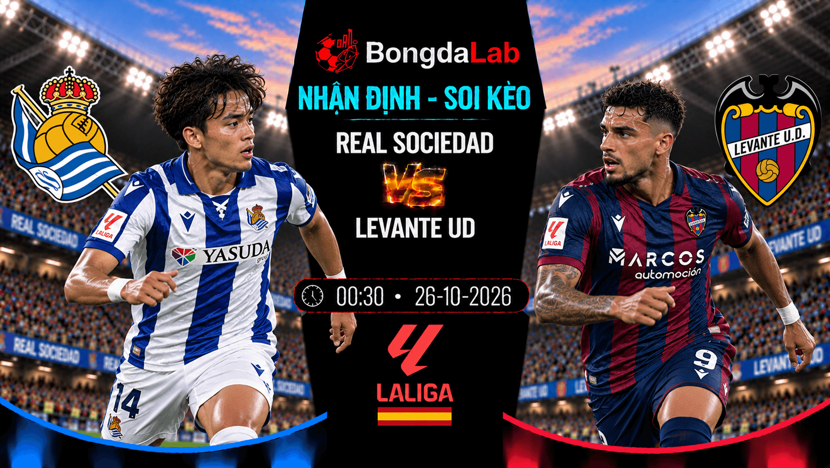 Nhận định soi kèo Real Sociedad vs Levante UD 00:30 ngày 26/10/2026