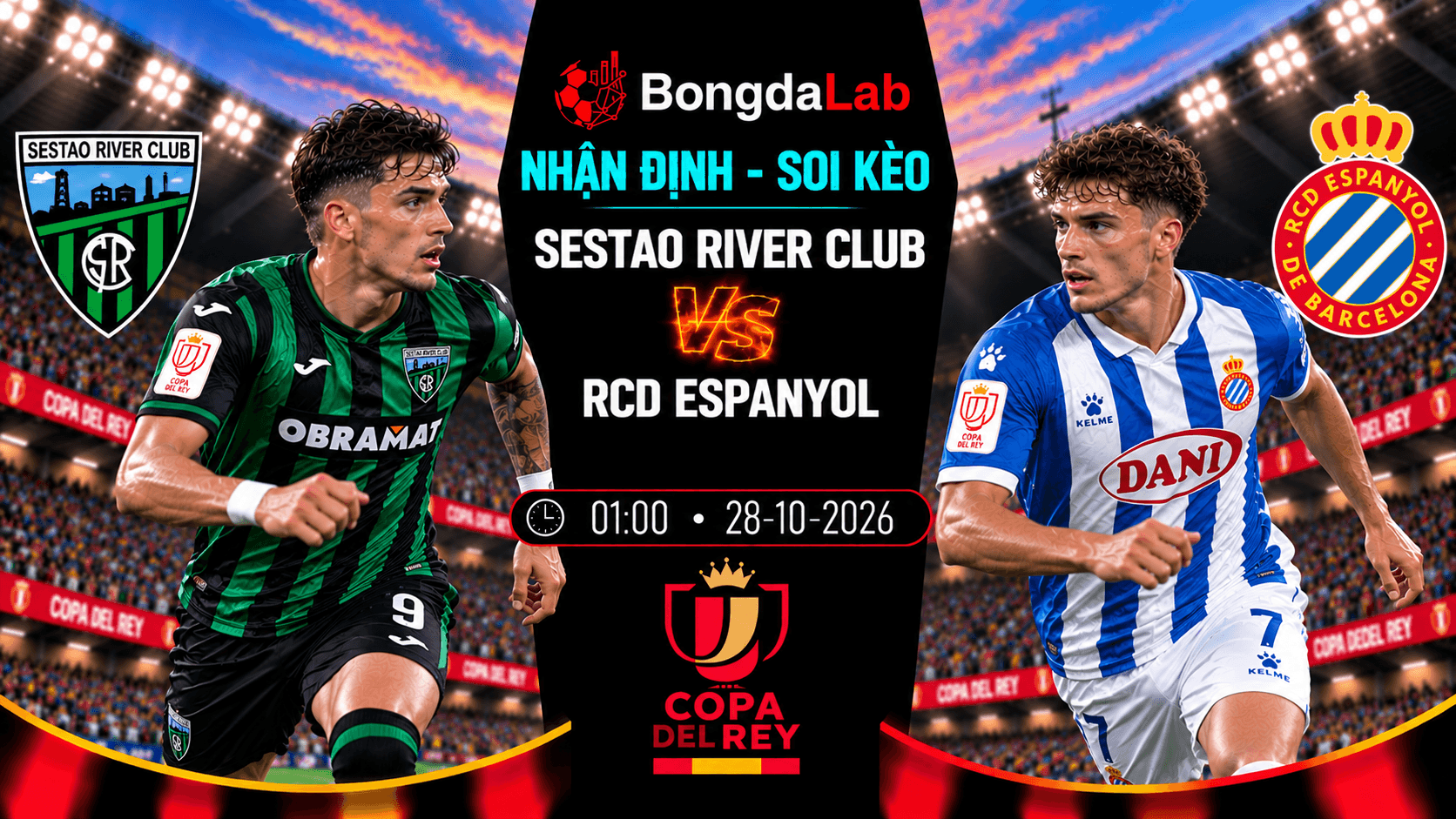 Nhận định, soi kèo : Sestao River vs Espanyol, 01:00 ngày 28/10/2026