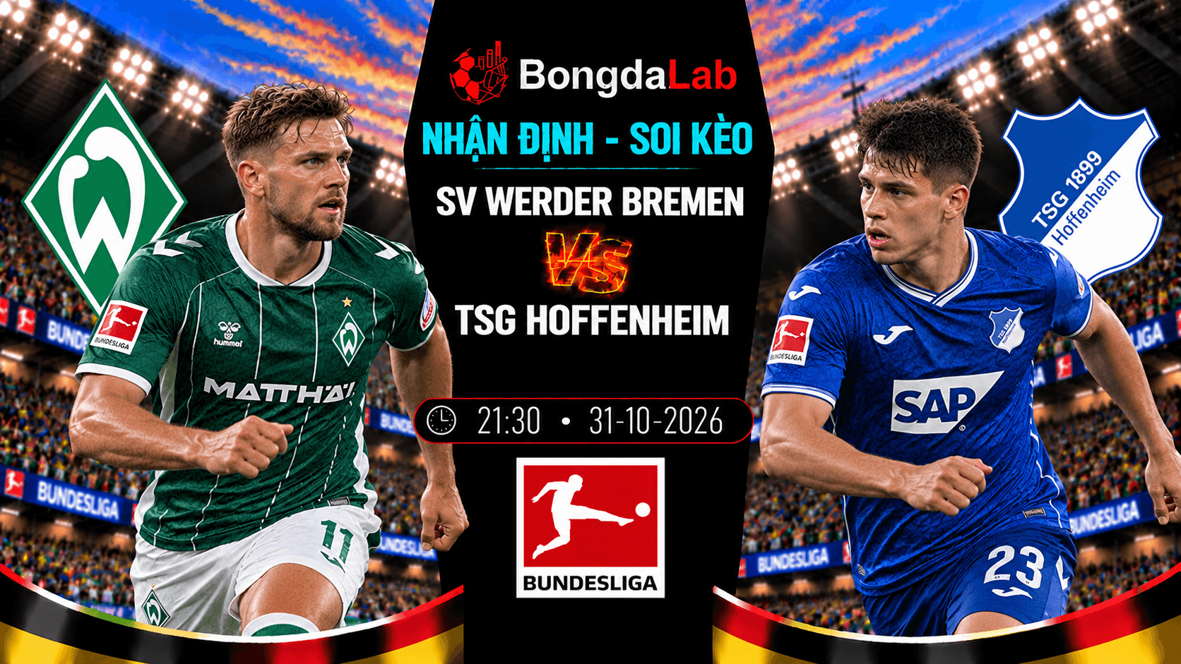 Nhận định soi kèo SV Werder Bremen vs TSG Hoffenheim 21:30 ngày 31/10/2026