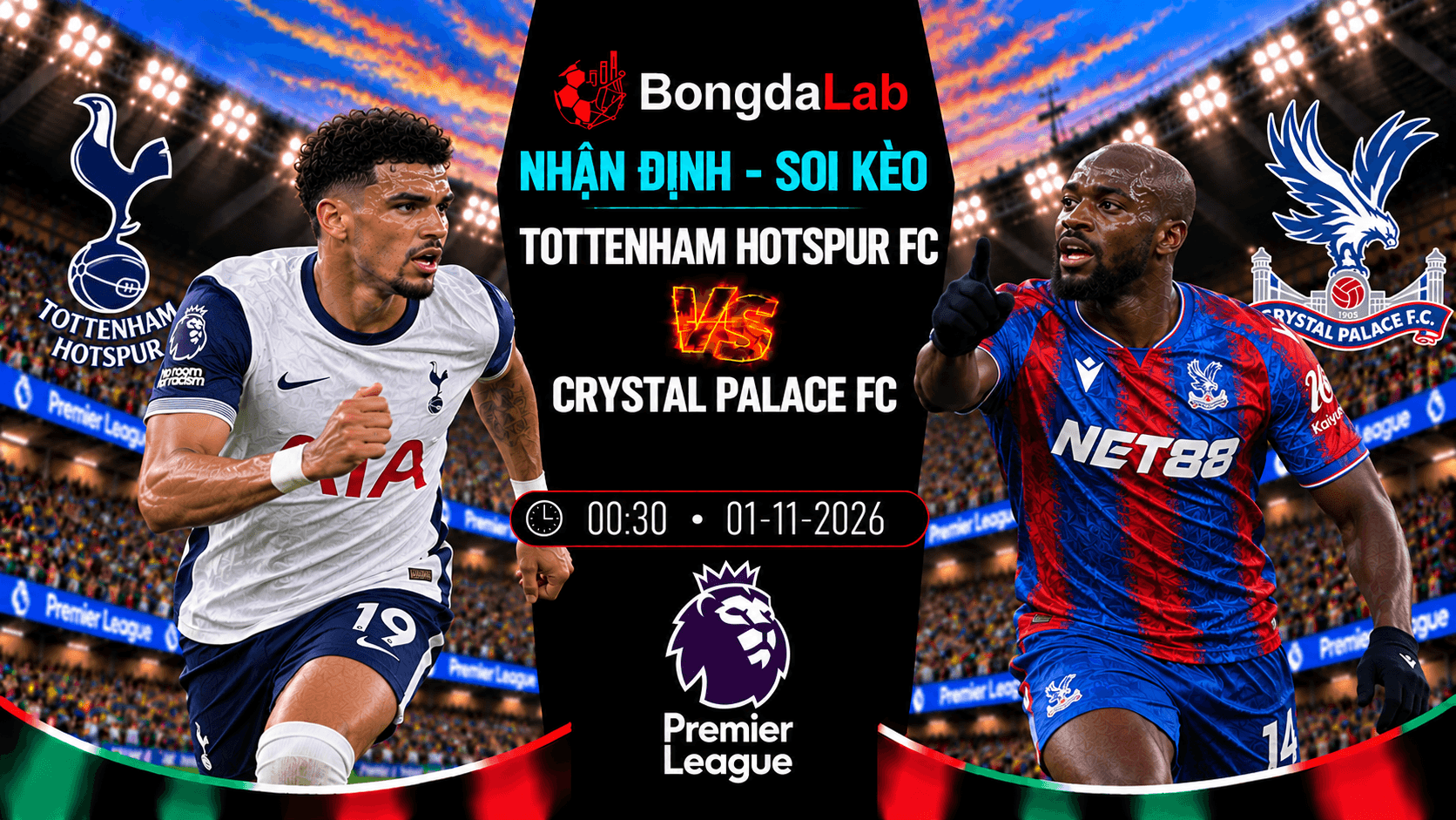 Nhận định soi kèo Tottenham Hotspur FC vs Crystal Palace FC 01/11/2026