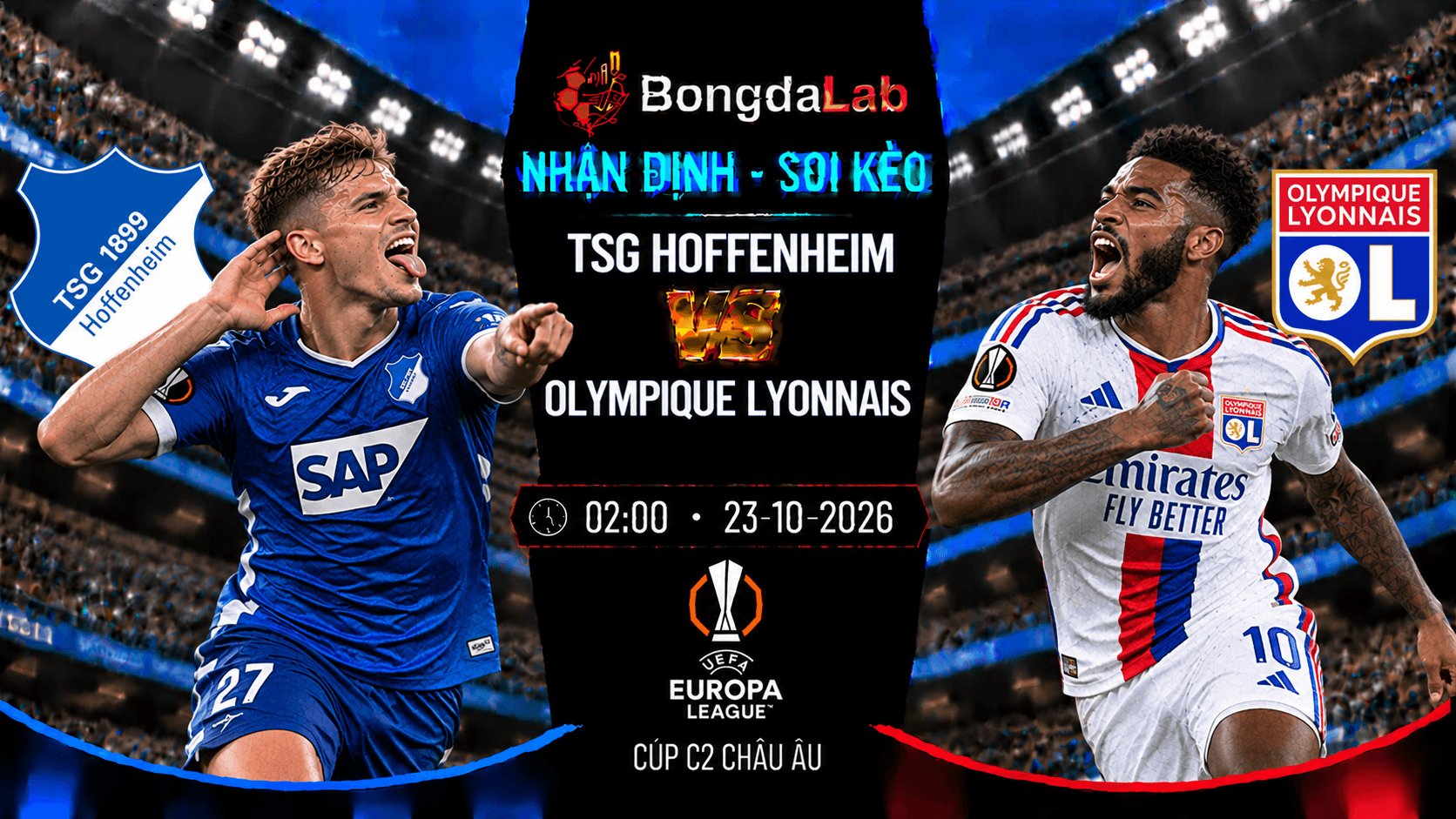 Nhận định soi kèo TSG Hoffenheim vs Olympique Lyonnais vòng 3 Cúp C2 Châu Âu