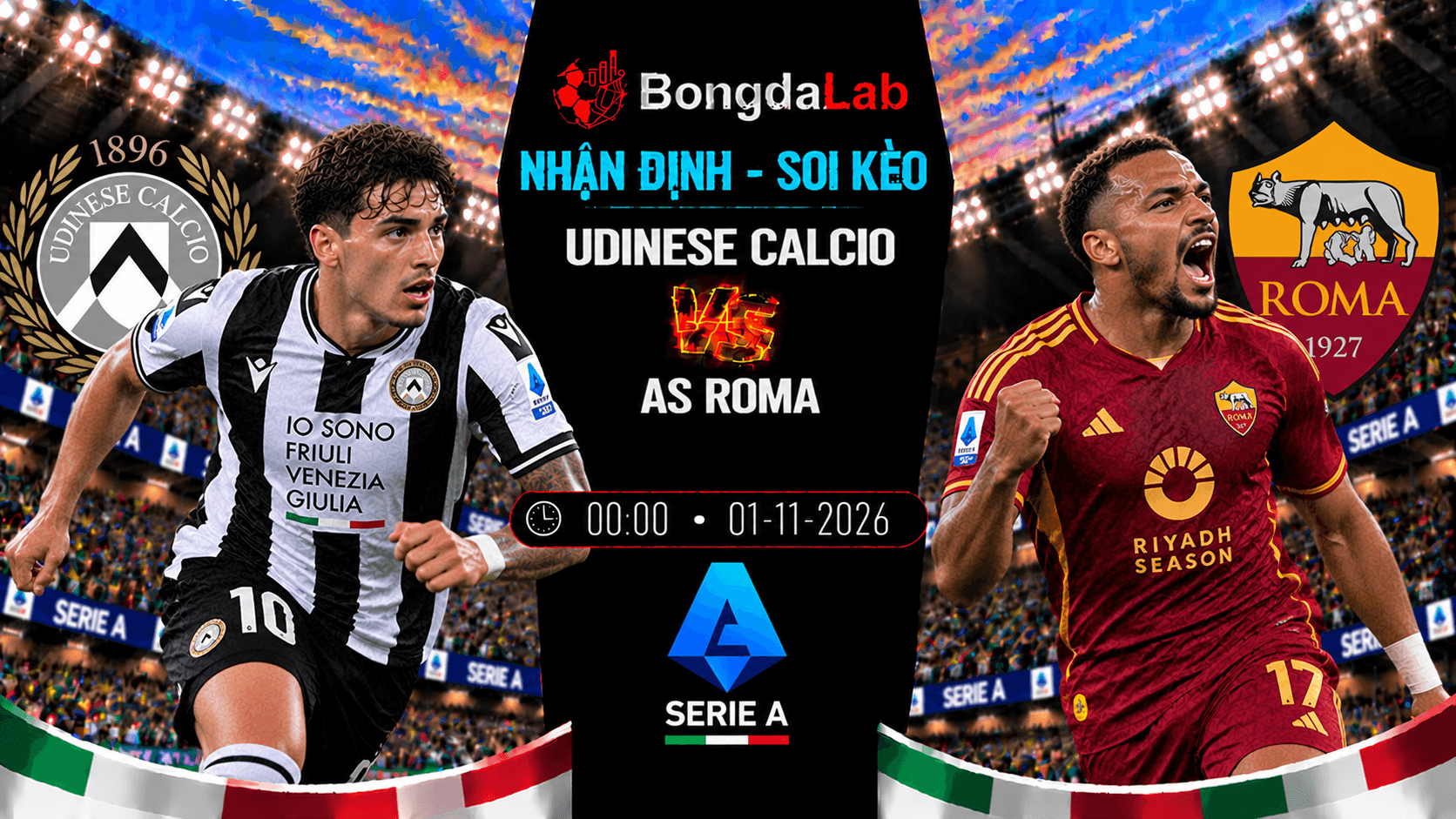 Nhận định soi kèo Udinese Calcio vs AS Roma 01/11/2026