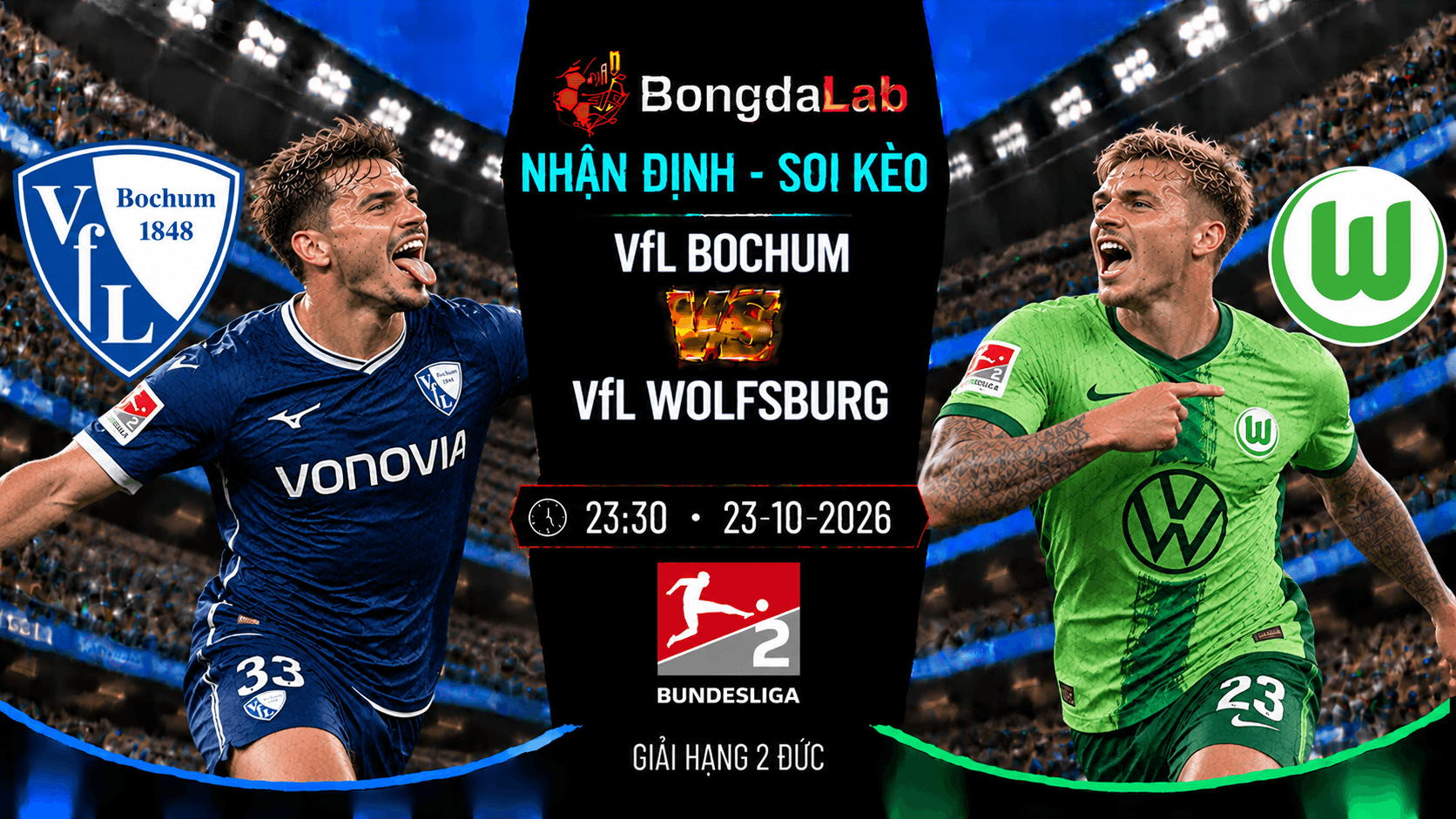 Nhận định soi kèo VfL Bochum vs VfL Wolfsburg 23:30 ngày 23/10/2026