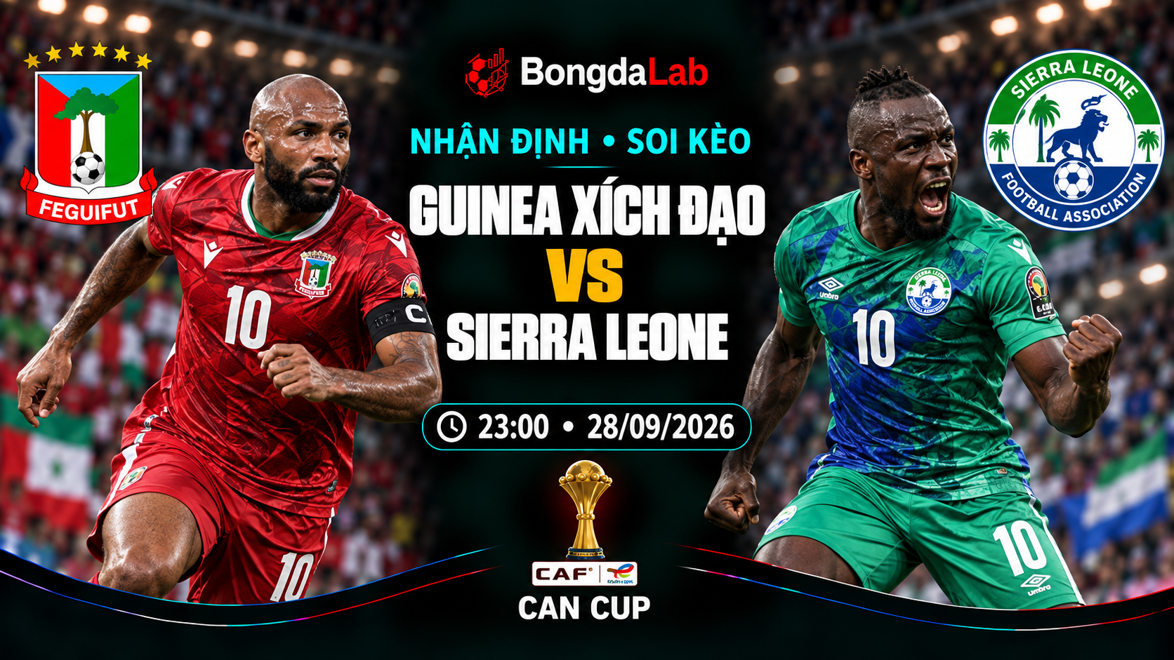 Nhận định, soi kèo Africa Cup of Nations - Qualification: Equatorial Guinea vs Sierra Leone, 23:00 ngày 28/09/2026