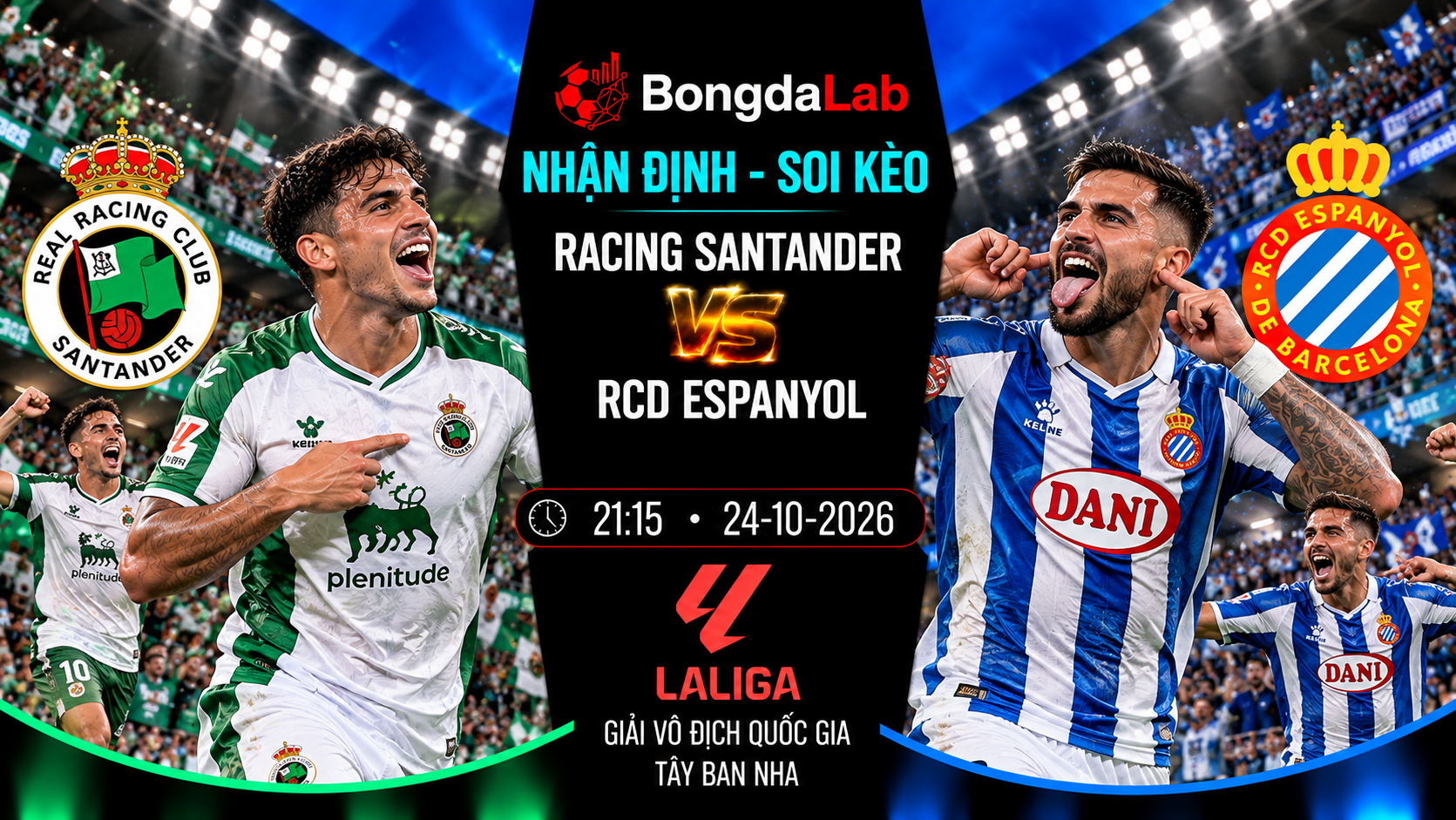 Nhận định, soi kèo Racing Santander vs Espanyol, 21:15 ngày 24/10/2026