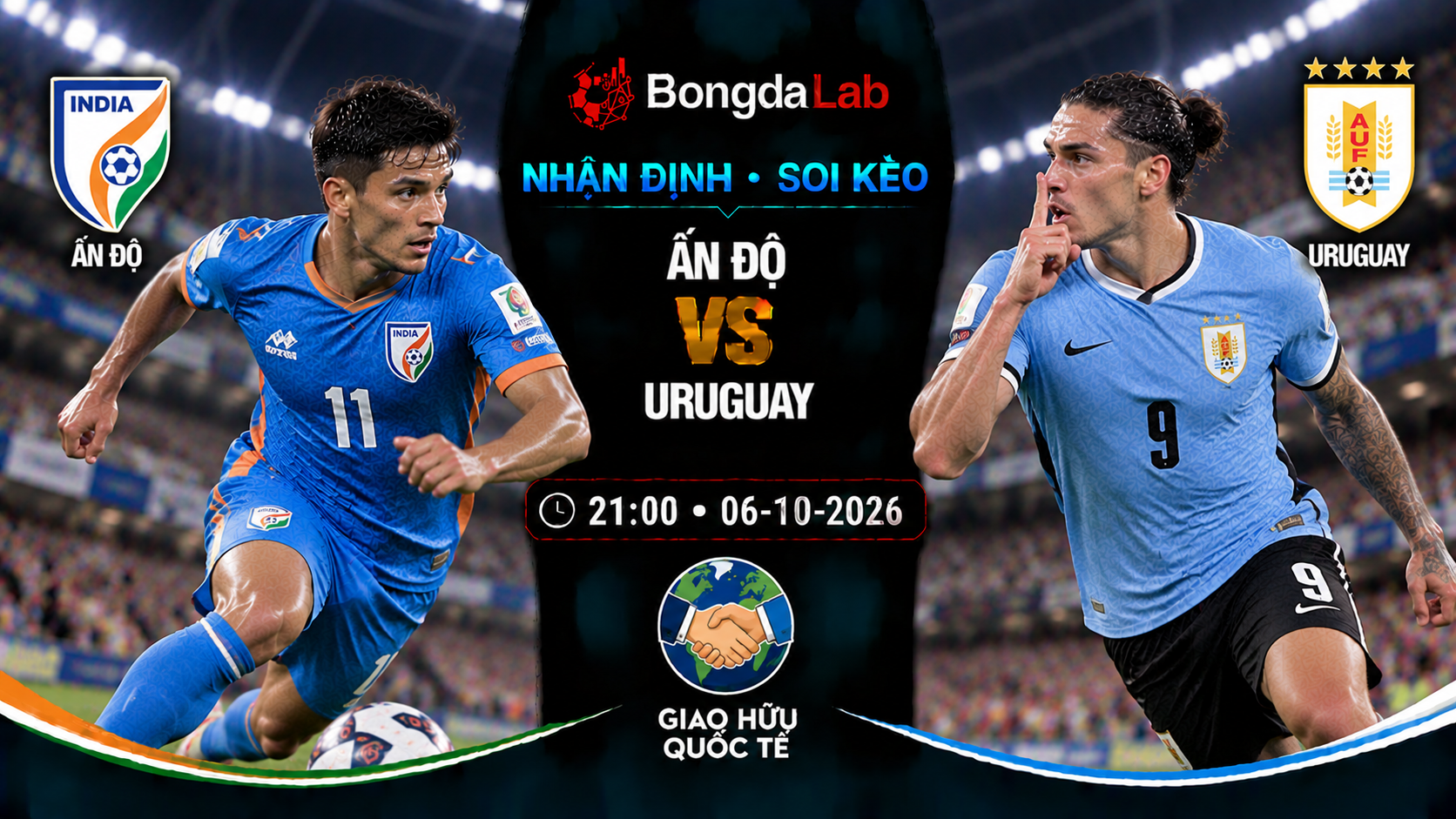 Nhận định, soi kèo India vs Uruguay, 21:00 ngày 06/10/2026