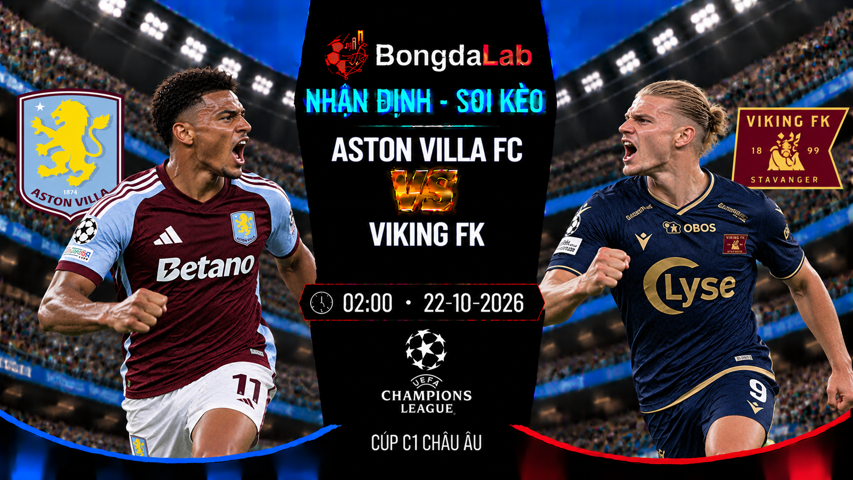 Nhận định soi kèo Aston Villa vs Viking 02:00 ngày 22/10/2026