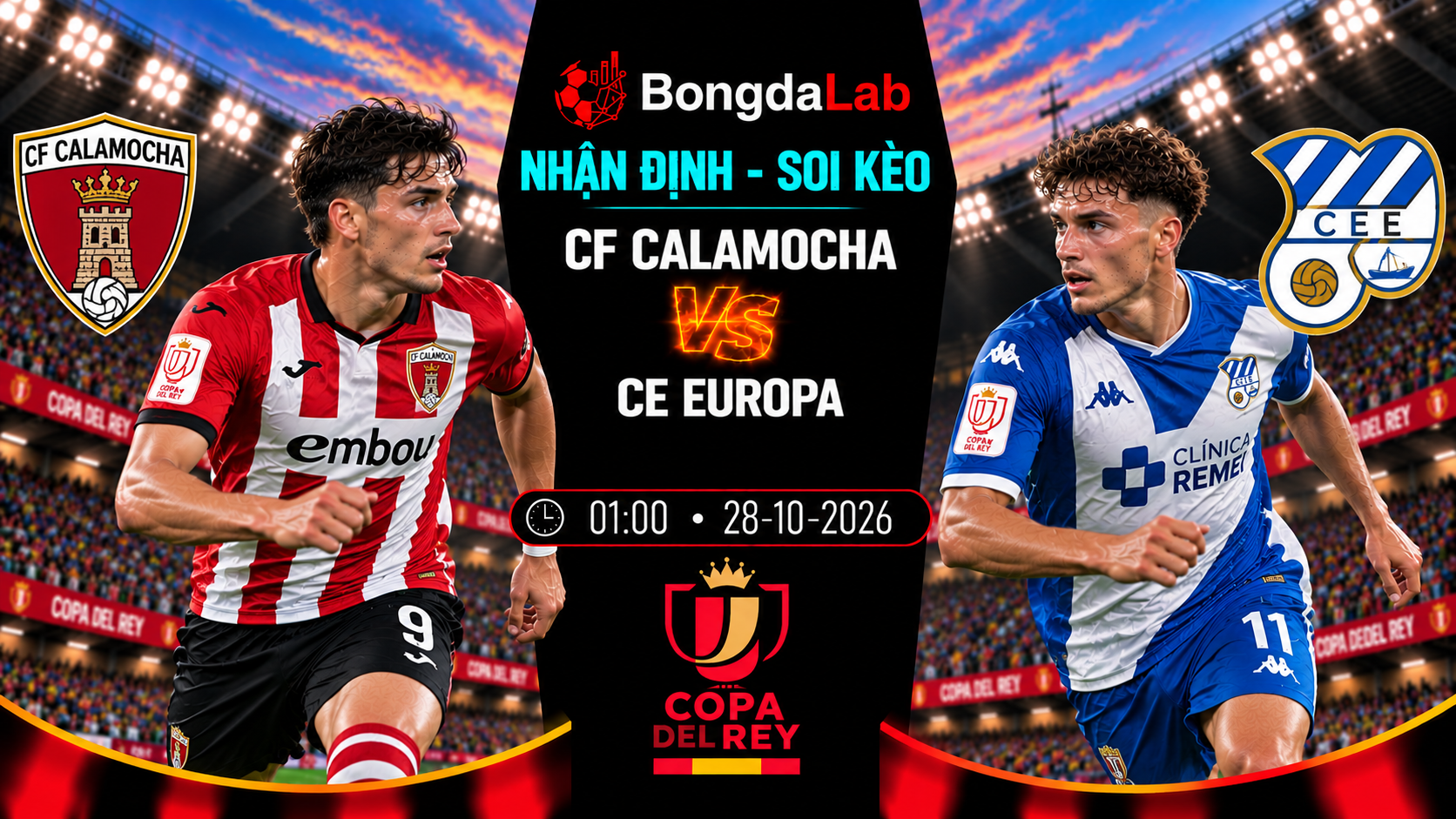 Nhận định, soi kèo : Calamocha vs Europa Fc, 01:00 ngày 28/10/2026