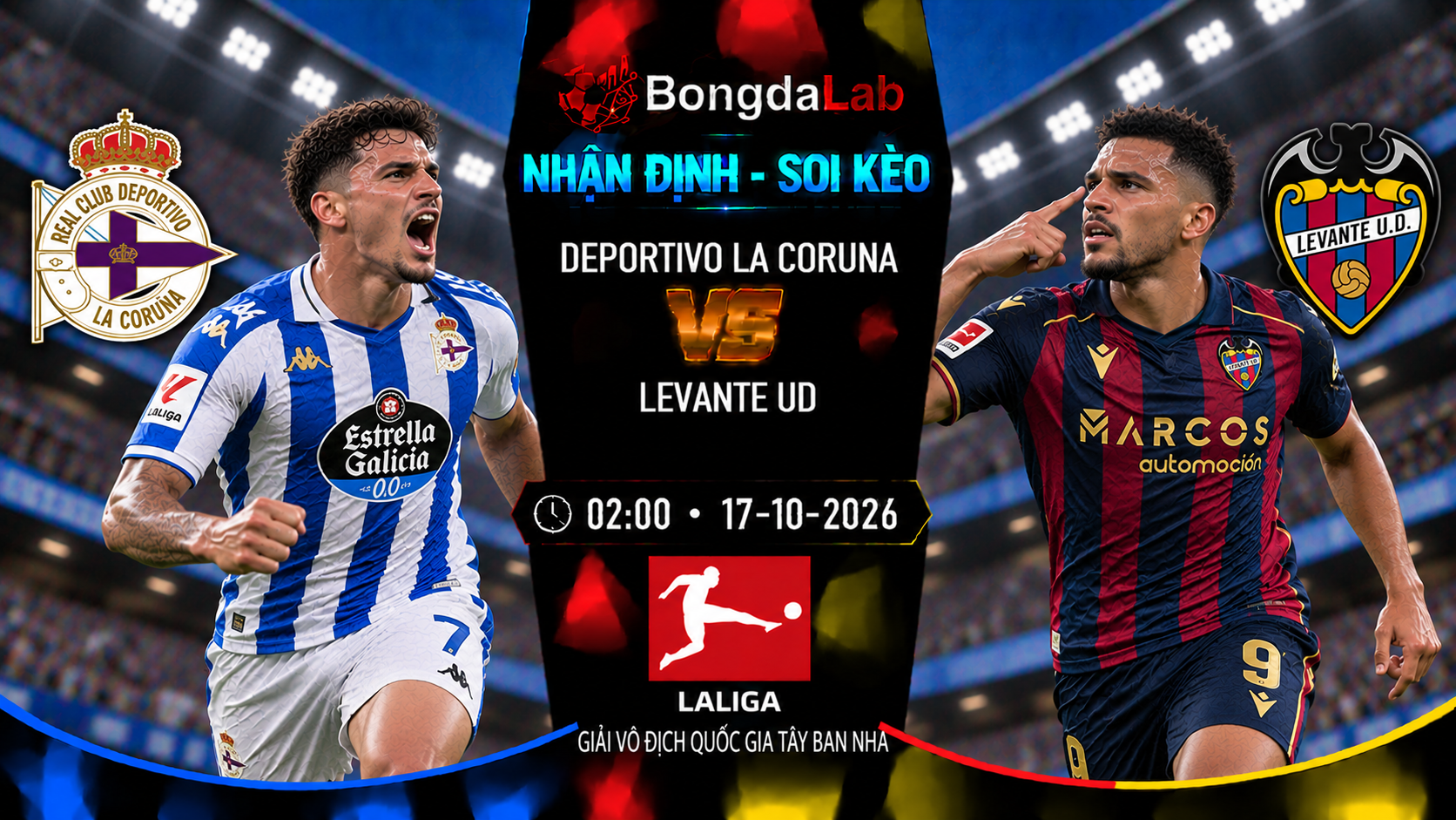 Nhận định soi kèo Deportivo La Coruna vs Levante 02:00 ngày 17/10/2026