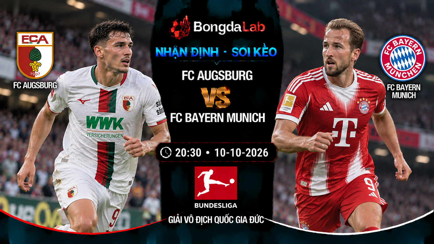 Nhận định soi kèo Augsburg vs Bayern Munich 20:30 ngày 10/10/2026