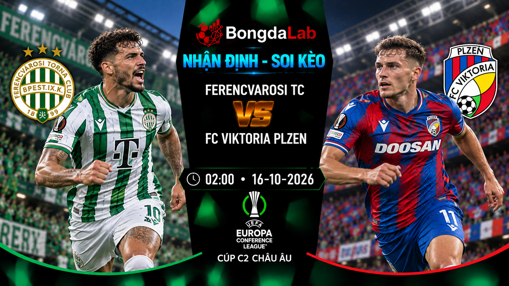 Nhận định, soi kèo Ferencvarosi TC vs Plzen, 02:00 ngày 16/10/2026