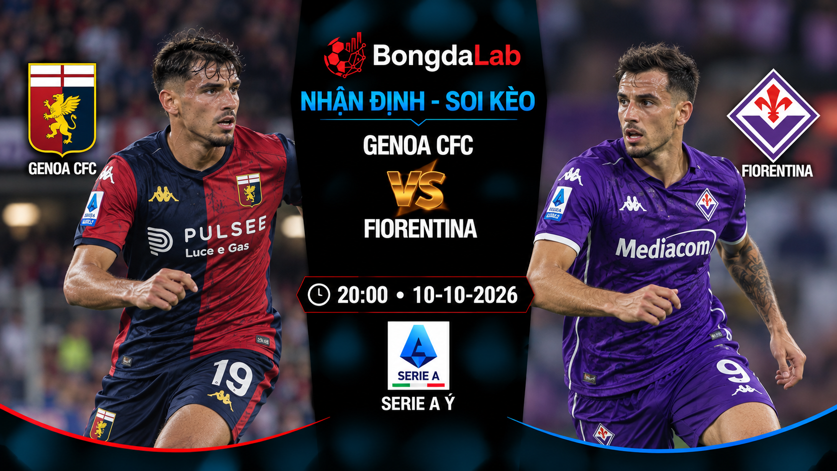 Nhận định soi kèo Genoa vs Fiorentina 20:00 ngày 10/10/2026