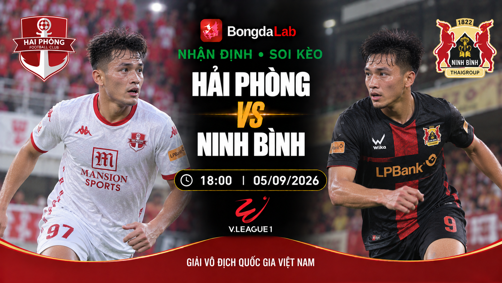 Nhận định, soi kèo Hải Phòng vs Phu dong 18h00 ngày 05/09/2026