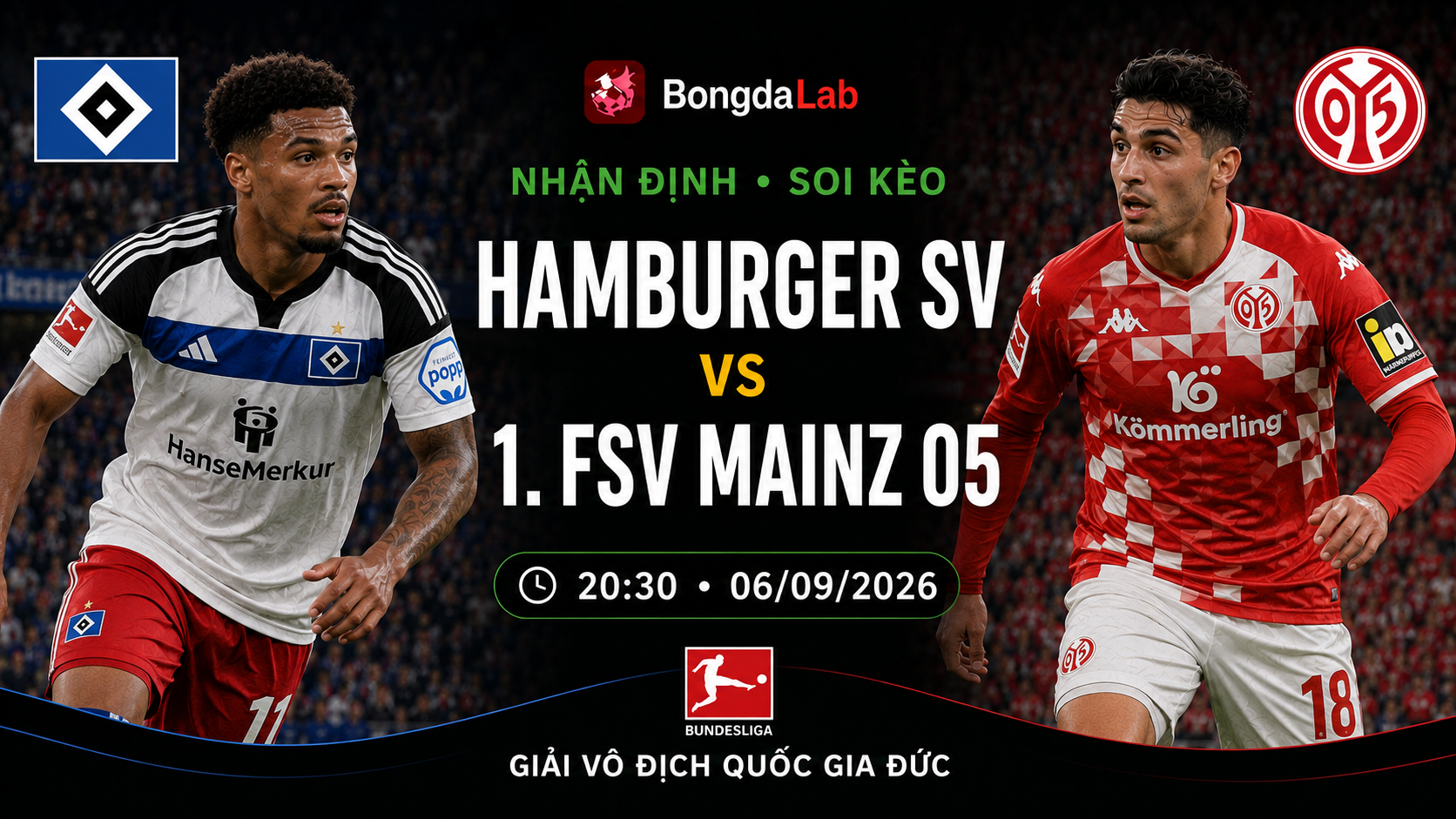 Nhận định, soi kèo Hamburger SV vs FSV Mainz 05 20h30 ngày 06/09/2026