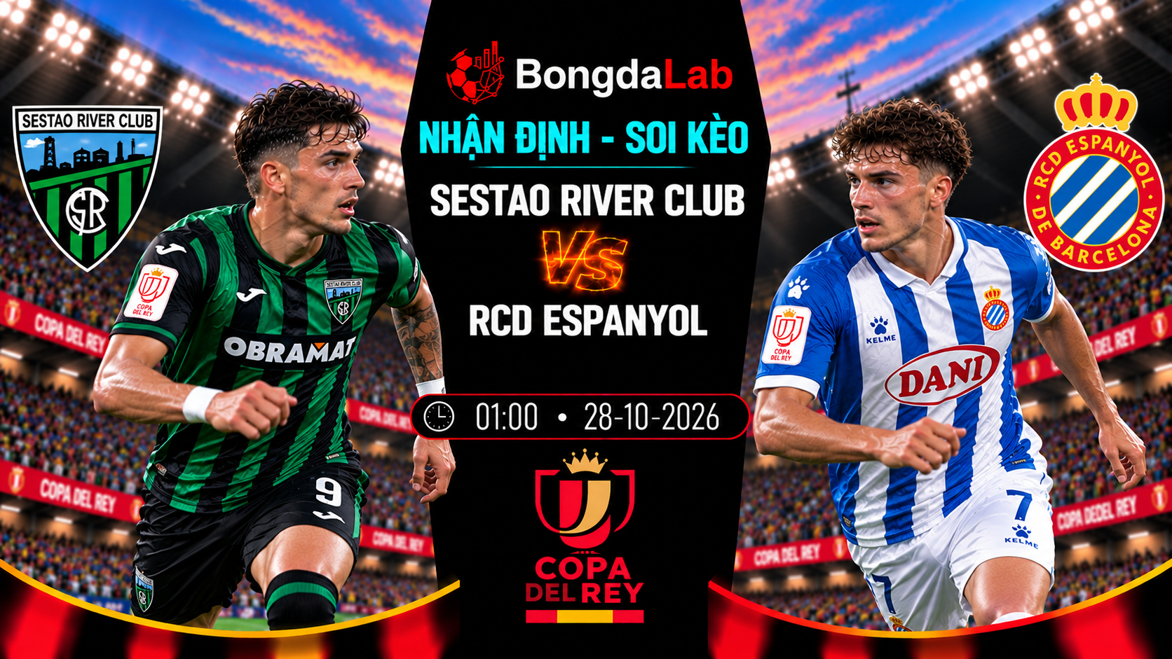 Nhận định, soi kèo : Sestao River vs Espanyol, 01:00 ngày 28/10/2026