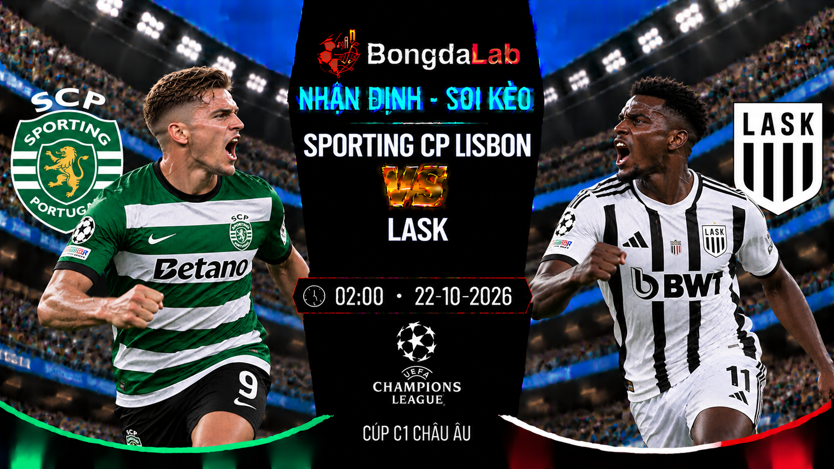 Nhận định, soi kèo Sporting CP vs Lask Linz, 02:00 ngày 22/10/2026