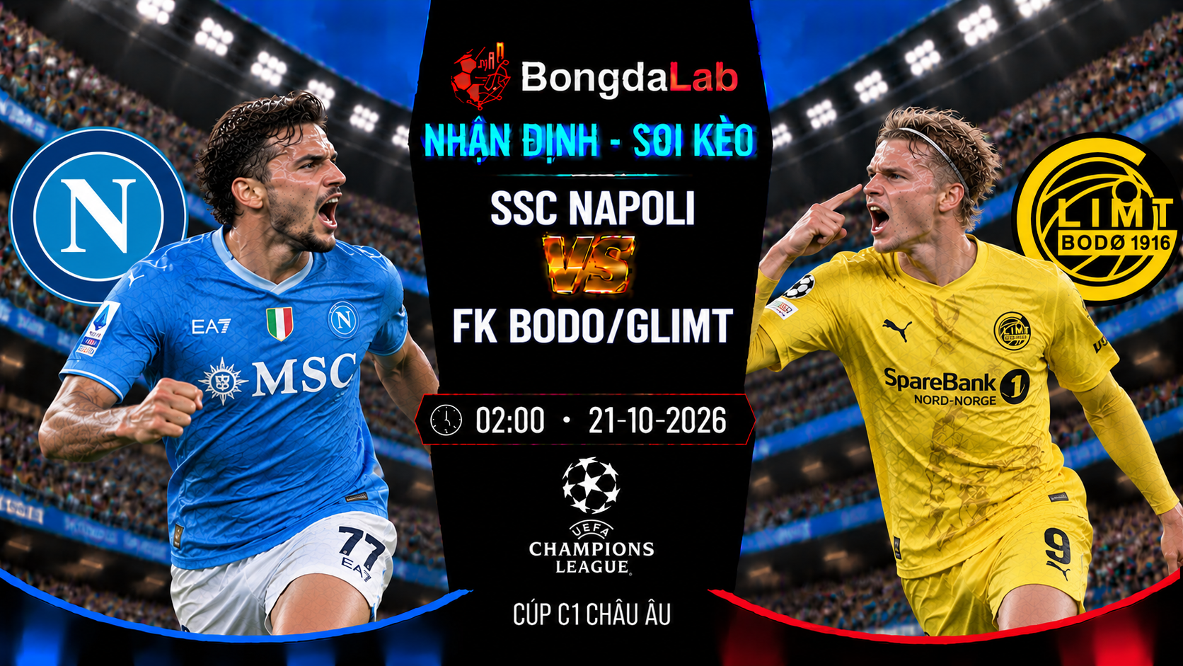 Nhận định soi kèo Napoli vs Bodo/Glimt 02:00 ngày 21/10/2026