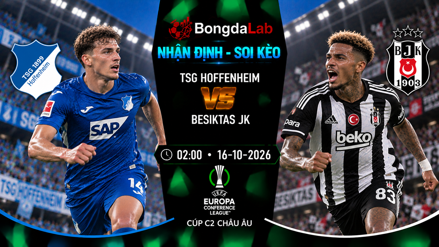 Nhận định, soi kèo 1899 Hoffenheim vs Beşiktaş, 02:00 ngày 16/10/2026