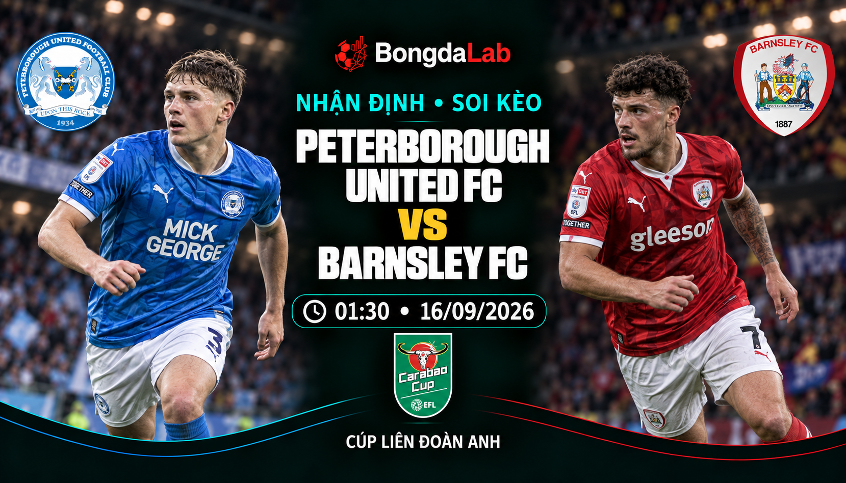 Nhận định, soi kèo League Cup: Peterborough vs Barnsley, 01:30 ngày 16/09/2026
